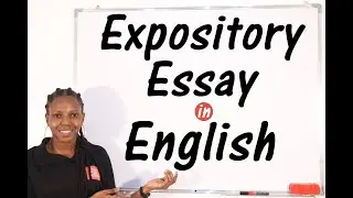 Essay Writing - (Expository Essay) All You Need to Know