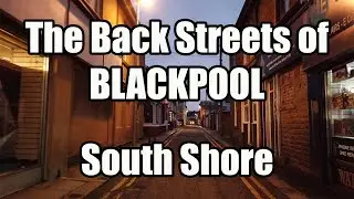 Back Streets of Blackpool South Shore