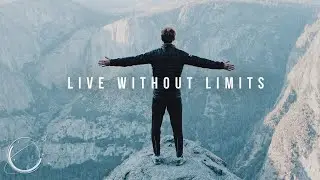 Live Without Limits - Motivational Video Speeches Compilation