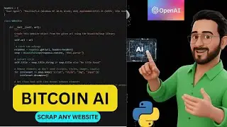 Build a Bitcoin Market Analyzer with OpenAI API | Scrape Any Website