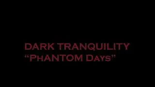 Dark Tranquility 