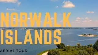 Norwalk Islands Aerial Tour! Norwalk CT - DJI Spark