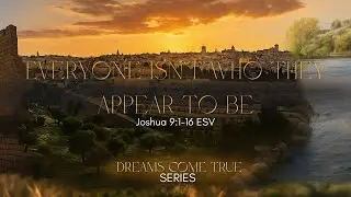 Everyone Isn't Who They Appear To Be | 08-24-25 | Dreams Come True | Rev. Reginald Wise