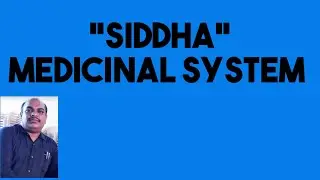 Siddha medicinal system in English