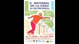 6&egrave;me national de La Crau 2022 - Matchs de l'apr&egrave;s-midi/Huiti&egrave;me et quart de finale - 31/07/2022