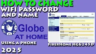 HOW TO CHANGE WiFi PASSWORD of Globe Fiber using a phone 2025