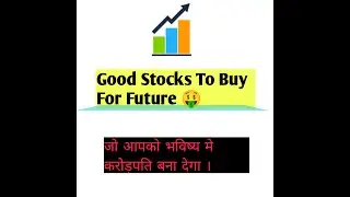 Best Stocks To Buy For Future #futurestocks #beststocks #pennystocks