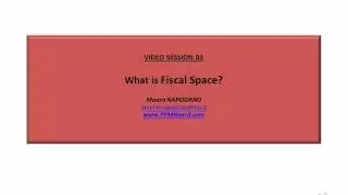 03. What is fiscal space?