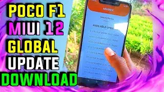Global MIUI 12 Update On POCO F1 Download