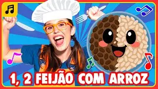 🎵 1, 2 FEIJ&Atilde;O COM ARROZ 🎵 | M&uacute;sica Infantil - Hora do Mostarda