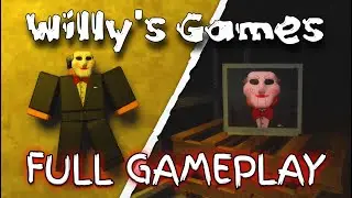 Willy's Games [HORROR] - Full Walkthrough [Roblox]