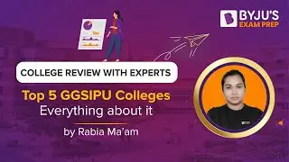 Top 5 GGSIPU Colleges Review | Fee Structure, Selection Process, Counselling & Seats | Rabia Zarah