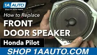 Как заменить динамик в передней двери Honda Pilot 03-08