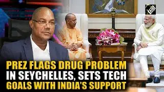 President Herminie flags heroin addiction in Seychelles, sets tech goals with India&rsquo;s support