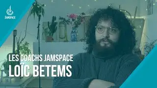 Les coachs JamSpace | Lo&iuml;c Betems | Resserrer les boulons