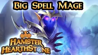 [ Hearthstone S75 ] Big Spell Mage - Ashes of Outland