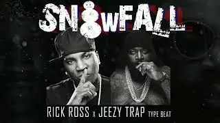 Rick Ross x Jeezy Trap Type Beat - Snowfall