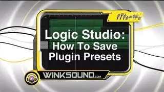 Logic Pro: How To Save Plugin Presets | WinkSound