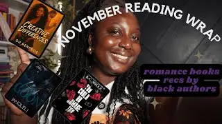 Итоги моего ежемесячного чтения: в ноябре я прочитала 26 книг чернокожих авторов.