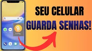 Como VER SENHAS SALVAS no Celular!