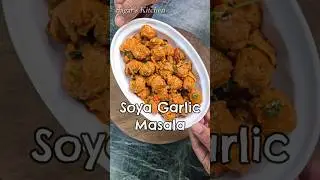 Super Healthy & Tasty Soya Garlic Masala #Shorts