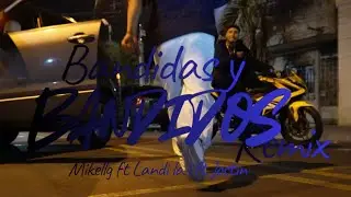 BANDIDOS - LANDI X MIKELLG X JOSTIN