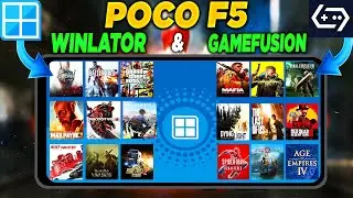 Poco F5 Winlator & Gamefusion Windows Emulator 35 Game Test