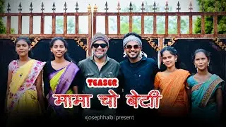 MAMA CHO BETI |मामा चो बेटी|HALBI SONG|XJOSEPHHALBI @3STAR0808 /JOSHUAKASHYAP