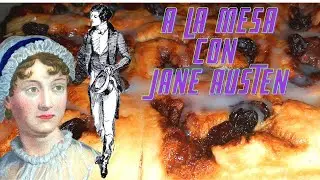 A LA MESA CON JANE AUSTEN