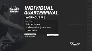 Workout 5 &mdash; 2022 Individual Quarterfinal