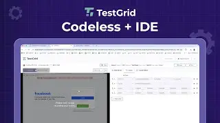 Codeless+IDE  | TestOS 2.0 – Product Updates | TestGrid