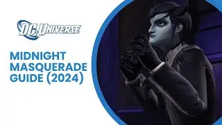DCUO: Midnight Masquerade Alert Guide (2024)