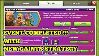 GIBARCH EVENT COMPLETED 😁!!!! CLASH OF CLANS