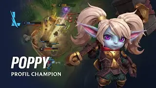 Profil Champion Poppy | Pola Permainan - League of Legends: Wild Rift