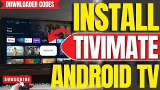 ✅Как установить приложение Tivimate на любой Android TV, ТВ-приставку или Google TV (код загрузки...