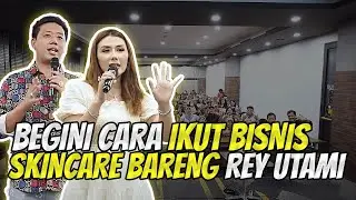 PABLO DAN REY AJAK MASYARAKAT BISNIS SKINCARE BARENG