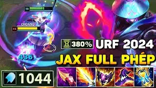 HỐT HƠN 40 MẠNG KHIẾN TEAM BẠN PHÁT KHÓC VỚI JAX HƠN 1.000 AP 1 SHOT CỰC PHÊ TẠI URF 2024