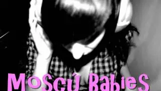 Moscú Babies 
