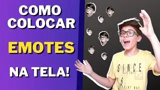 Como COLOCAR EMOTES na TELA DA LIVE! - Kappagen