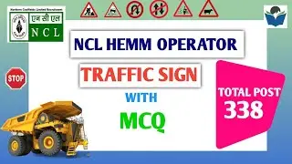 NCL HEMM OPERATOR // TRAFFIC SIGN /Mcq/ LIve class @Mining Plus  7004481782