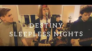 Destiny - Sleepless Nights (Official Music Video)