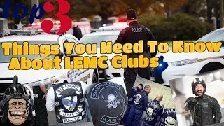 3 Things to know about Law Enforcement Motorcycle Clubs (LEMC)