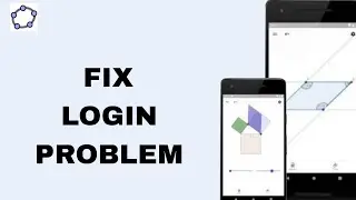 How To Fix And Solve Login Problem On GeoGebra Calculator Suite App | Easy Fix