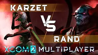 Karzet vs Rand №3 | Дебютанты против Ранда: XCom2 Multiplayer Challenge