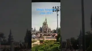 Magic kingdom june 2021 #magickingdom #mainstreet #cinderella #castle #cinderellacastle ✨️#fun