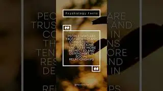 People who are trustworthy and.... #shorts #psychologyfacts #subscribe