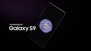 Samsung Galaxy S9 Official TVC The Camera  Reimagined