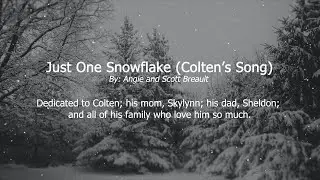Just One Snowflake