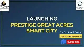 PRESTIGE SMART CITY, Sarjapur | +91-8904764338 | Cherish Realty