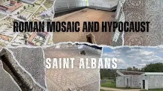 The Roman Mosaic and Hypocaust | St Albans